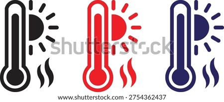 High Temperature Thermometer Heat Icon Set Hot Weather Climate Temperature Gauge Heatwave Warning Thermometer Vector Illustration
