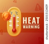 High temperature vector design. Background with 3D realistic thermometer for social media post. Heat warning