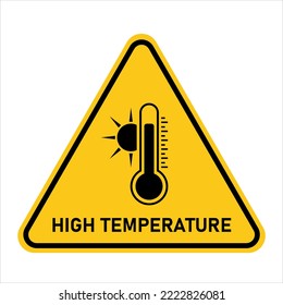 High temperature warning sign. High temperature. Heat. Thermometer and sun vector illustration.