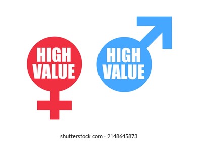 High Value Man And Woman - Female And Male Gender And Sex Symbol And Social Status. Vector Illustration Isolated On White.