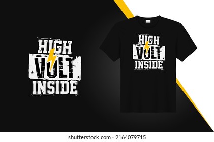 High Volt Inside Vintage Grunge Tshirt Design With Light Volt For Tshirt Printing, Clothing Fashion, Poster, Wall Art. Tiger Pattern Vector Illustration Art For Tshirt.