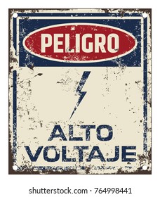 High Voltage Danger (Alto Voltage Peligro) Board in Spanish