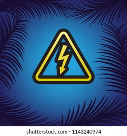 High voltage danger sign. Vector. Golden icon with black contour at blue background with branches of palm trees.