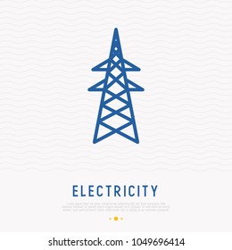 High voltage electric line tower support. Thin line icon. Modern vector illustration.