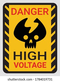 High voltage sign or electrical safety sign for warning restricted area or danger do not touch or turn off power before service. Design by mixed of death skull and electric signs. Vector illustration