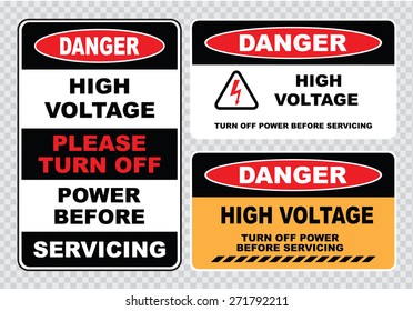 high voltage sign or electrical safety sign (high voltage turn off power before servicing)