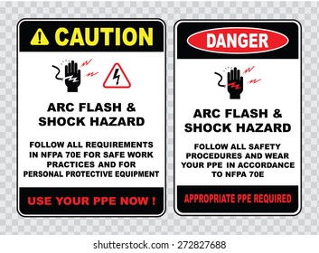 High Voltage Sign Or Electrical Safety Sign (arc Flash And Shock Hazard Follow Al Requirements For Safe Work Practices, Appropriate Ppe Required).