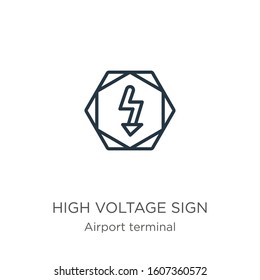 High voltage sign icon. Thin linear high voltage sign outline icon isolated on white background from airport terminal collection. Line vector sign, symbol for web and mobile