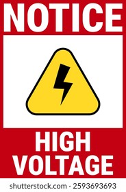 High Voltage warning sign. Notice sign featuring a yellow triangular caution symbol with a black lightning bolt icon, indicating danger. Vector sign for signaling a serious electrical hazard