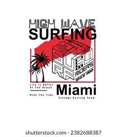 High Wave Surfing Miami typography summer beach ocean sea t shirt design