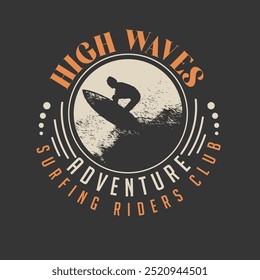 High Waves Aventura surfe pilotos clube de verão praia texto design