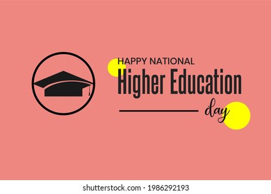 Higher Education Day. Holiday Concept. Template For Background, Banner, Card, Poster, T-shirt With Text Inscription, Vector Eps 10