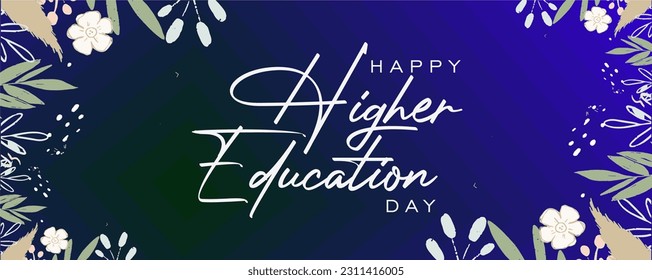 Higher Education Day Holiday concept. Template for background, banner, card, poster, t-shirt with text inscription