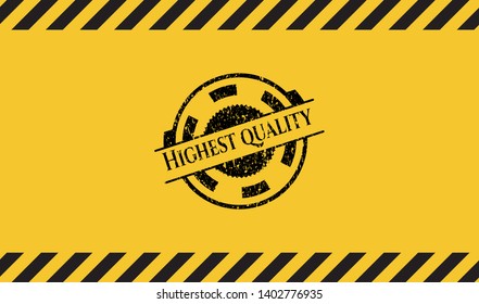 Highest Quality grunge black emblem with yellow background, warning sign. Vector Illustration. Detailed.