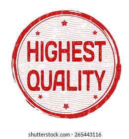 Highest quality grunge rubber stamp on white background, vector illustration