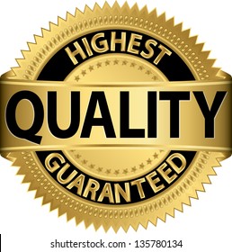 Highest quality guaranteed golden label, vector illustration