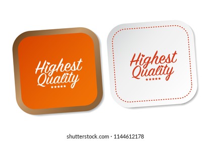 Highest Quality Stickers