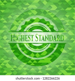 Highest Standard green emblem with triangle mosaic background