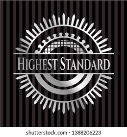 Highest Standard silver emblem or badge. Vector Illustration. Mosaic.