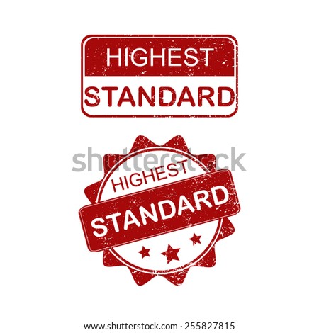 highest standard stamp on white background