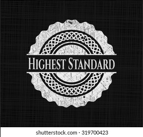 Höchster Standard auf einer Tafel geschrieben
