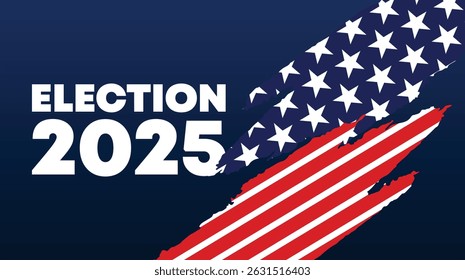 High-impact 2025 election graphic with American flag stars and sharp angles. Ideal for campaign visuals, ads, and outreach.