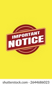 Anúncios oficiais de alto impacto em banners "Importantes", avisos digitais ou mensagens de atenção pública em plataformas vetoriais e digitais.