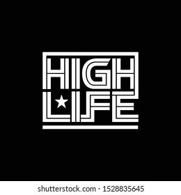 Highlife lettering art with star vector illustration