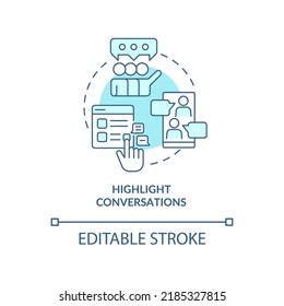 Resaltar las conversaciones como un icono de concepto turquesa. Empleos en las redes sociales abstractas ilustraciones delgadas de ideas. Dibujo de contorno aislado. Trazo editable. Fuentes Arial, Myriad Pro-Bold utilizadas
