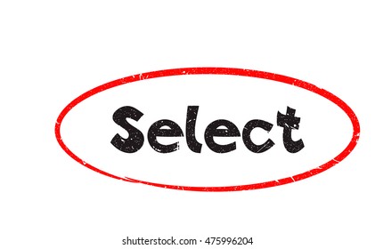 Highlight of typing word " Select " have porous and rough isolated on white background. For making a mark your product using a stamp or seal. Easy to change color. Unique character.
