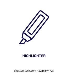 highlighter icon from education collection. Thin linear highlighter, highlight, template outline icon isolated on white background. Line vector highlighter sign, symbol for web and mobile