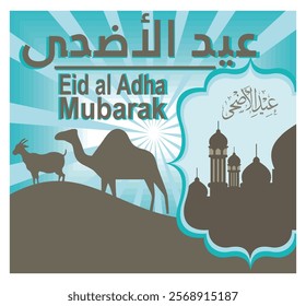 Highlighting the joy of Eid al-Adha, it features images of camels and goats with Islamic designs and Arabic writing. Flat vector modern illustration 