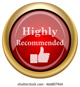 Highly recommended icon. Internet button on white background. EPS10 vector.
