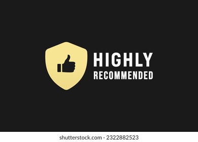 Etiqueta altamente recomendada o vector de logotipo altamente recomendado aislado en estilo plano. Etiqueta altamente recomendada para el elemento de diseño de empaquetado de productos. Simple vector altamente recomendado.
