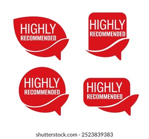 Highly Recommended red badge in message box shape. Isolated vector web element