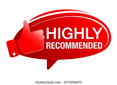 Highly Recommended red badge in speech bubble shape with thumbs up. Isolated vector web element