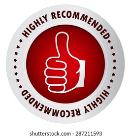 Highly Recommended stamp, Sticker, Label or Badge Isolated on White Background 