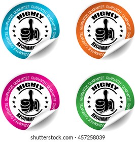Highly recommended,Guarantee sticker, button, label and sign set - vector