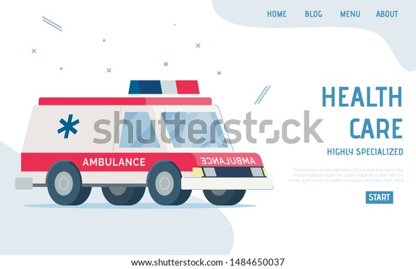 Highly Specialized Healthcare. Flat Landing\
Page with Cartoon Modern Ambulance Car. Professional Medial\
Service. Telemedicine Presentation. Emergency Department, Urgency\
Help. Vector\
Illustration