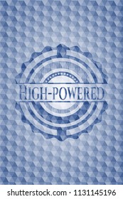 High-powered blue polygonal badge.