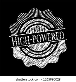 High-powered chalkboard emblem on black board