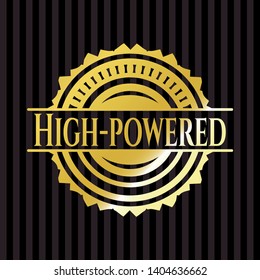 High-powered gold badge. Vector Illustration. Detailed.