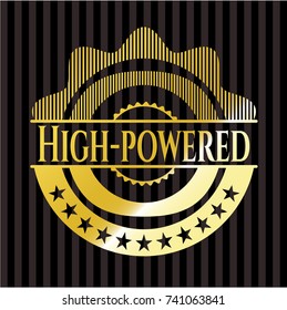 High-powered golden emblem