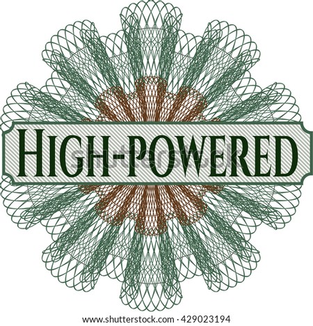 High-powered inside money style emblem or rosette