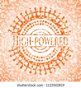 High-powered orange mosaic emblem with background