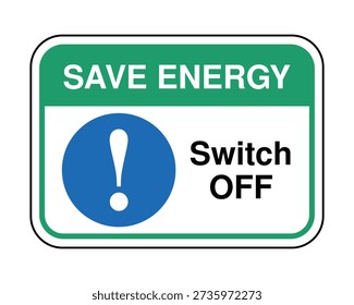 A high-quality horizontal vector safety sign designed to promote environmental conservation. The graphic features a prominent green header with 