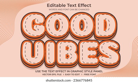 High-Quality Text Effects Good Vibes Professional Text Design