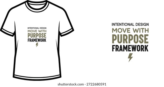 Un diseño de camiseta de tipografía de alta calidad con la cita "DISEÑO INTENCIONAL MOVE WITH PURPOSE FRAMEWORK" en un estilo de tipografía limpio, moderno y audaz, Arte vectorial profesional aislado sobre un fondo transparente.