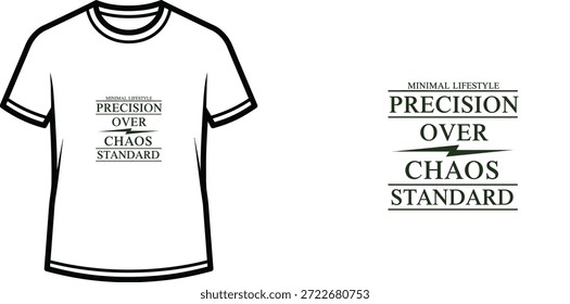 Design de camiseta de tipografia de alta qualidade com a citação MINIMAL LIFESTYLE PRECISION OVER CHAOS STANDARD em um estilo minimalista, arte vetorial profissional isolada em um fundo transparente.