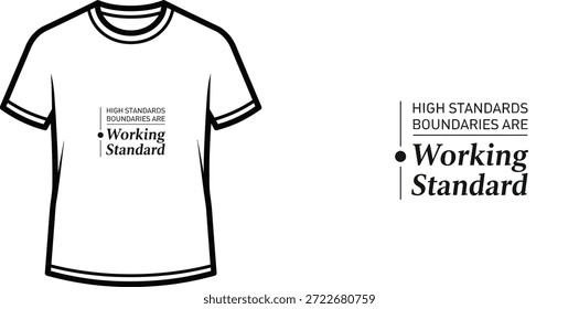 Un diseño de camiseta de tipografía de alta calidad con la cita "LÍMITES DE ALTO NIVEL SON · Estándar de trabajo" en un estilo minimalista, Arte vectorial profesional aislado sobre un fondo transparente.